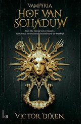 Hof van Schaduw - Victor Dixen - 9789021044330