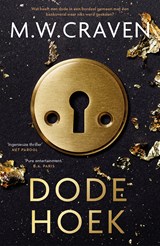 Dode hoek - M.W. Craven - 9789021047485