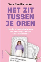 Het zit tussen je oren - Vera Camilla Lucker - 9789021048970