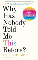 Why has nobody told me this before? - Julie Smith - 9789021051345