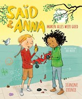 Saïd en Anna maken alles weer goed - Jeanine Cronie - 9789021055855