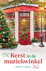 Kerst in de muziekwinkel - Anne Labus - 9789021061092