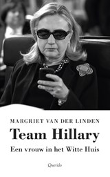 Team Hillary - Margriet van der Linden - 9789021403526