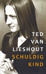 Schuldig kind | Ted van Lieshout | 