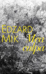 Mea culpa - Edzard Mik - 9789021407043
