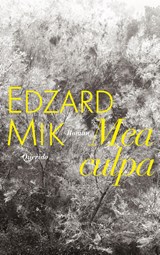 Mea culpa - Edzard Mik - 9789021407050