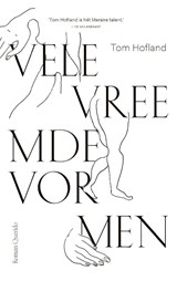 Vele vreemde vormen - Tom Hofland - 9789021414546