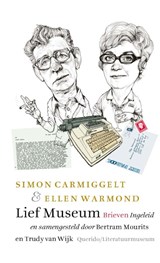 Lief Museum - Simon Carmiggelt ; Ellen Warmond - 9789021422732