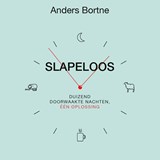 Slapeloos - Anders Bortne - 9789021428413