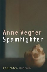 Spamfighter - Anne Vegter - 9789021433479