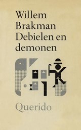 Debielen en demonen | Willem Brakman | 