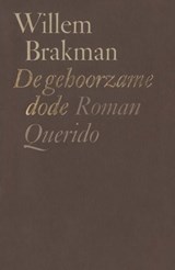 De gehoorzame dode | Willem Brakman | 