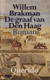 De graaf van Den Haag - Willem Brakman - 9789021443867