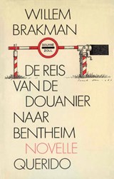 De reis van de douanier naar Bentheim | Willem Brakman | 