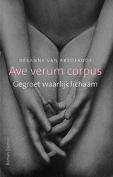 Ave verum corpus | Désanne van Brederode | 