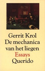 De mechanica van het liegen | Gerrit Krol | 