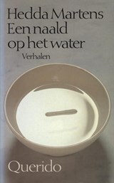 Een naald op het water | Hedda Martens | 