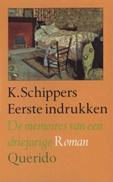 Eerste indrukken - K. Schippers - 9789021445564