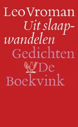 Uit slaapwandelen - Leo Vroman - 9789021447612