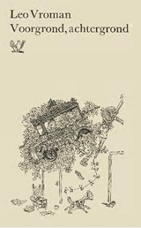 Voorgrond achtergrond - Leo Vroman - 9789021447636