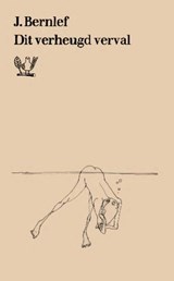 Dit verheugd verval - J. Bernlef - 9789021448282