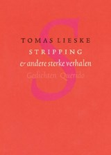 Stripping & andere sterke verhalen | Tomas Lieske | 