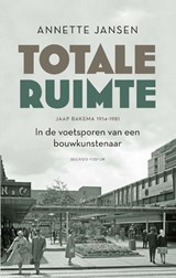 Totale ruimte - Annette Jansen - 9789021459882