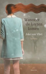 Wanneer de herten komen - Joke van Vliet - 9789021461441