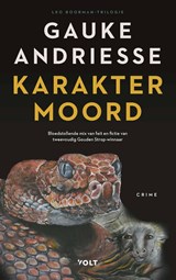 Karaktermoord - Gauke Andriesse - 9789021464169