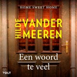 Een woord te veel - Hilde Vandermeeren - 9789021469287