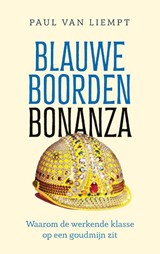 Blauwe boorden bonanza - Paul van Liempt - 9789021488776