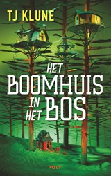 Het boomhuis in het bos - T.J. Klune - 9789021489599