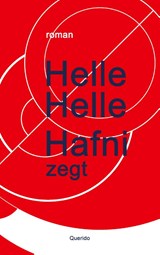 Hafni zegt - Helle Helle - 9789021490816