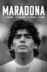 Maradona - Guillem Balagué - 9789021582993