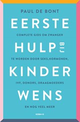Eerste hulp bij kinderwens - Paul de Bont - 9789021590547