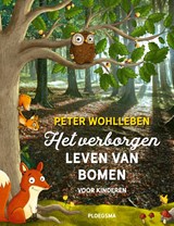 Het verborgen leven van bomen voor kinderen - Peter Wohlleben - 9789021678467