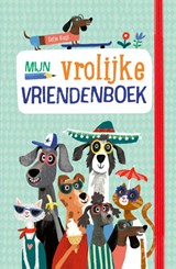 Mijn vrolijke vriendenboek - Eefje Kuijl - 9789021685335