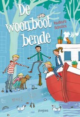 De woonbootbende [POD] - Barbara Scholten - 9789021687391
