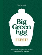 Big Green Egg Feest! - Tim Hayward - 9789022339992