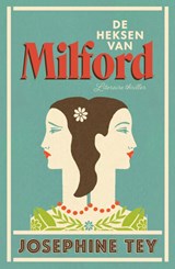 De heksen van Milford - Josephine Tey - 9789022340257