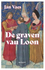 De graven van Loon - Jan Vaes - 9789022340530