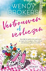 Vertrouwen of verliezen - Wendy Brokers - 9789022589984