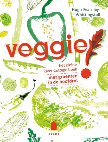 Veggie!, Fearnley-Whittingstall, Hugh - Gebonden - 9789023014669