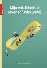 Mijn vakdidactiek rekenen(-wiskunde) - Geeke Bruin-Muurling - 9789023256632