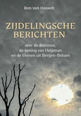 Zijdelingsche berichten - Ron van Hasselt - 9789023260394