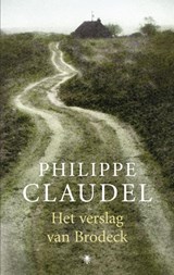 Het verslag van Brodeck - Philippe Claudel - 9789023427919