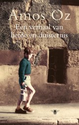 Een verhaal van liefde en duisternis - Amos Oz - 9789023428206