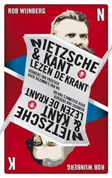 Nietzsche en Kant lezen de krant | Rob Wijnberg | 