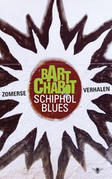 Schiphol Blues | Bart Chabot | 