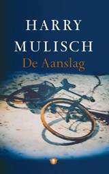 De aanslag | Harry Mulisch | 